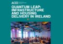 ACEI Annual Conference 2025: Pioneering Ireland’s Infrastructure Future